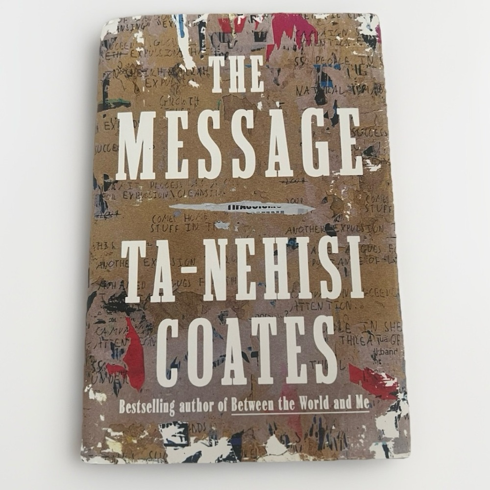 The‎ Message Ta-Nehisi Coates Paperback Nonfiction Race Culture Social Justice